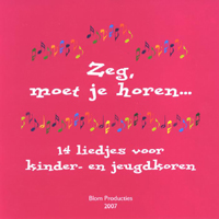 Zeg, moet je horen...